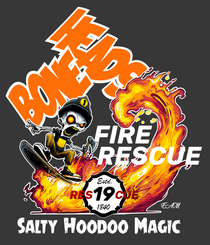 Boneheads Fire Rescue Salty Hoodoo Magic back design